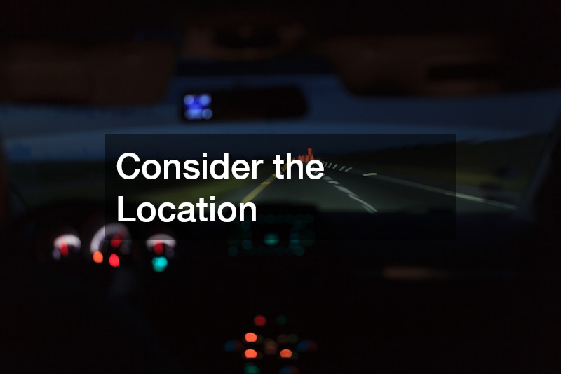 Consider the Location 