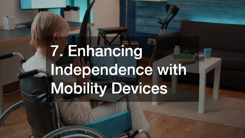 7. Enhancing Independence with Mobility Devices