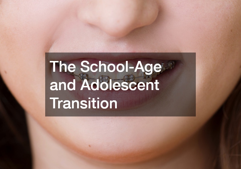 The School-Age and Adolescent Transition