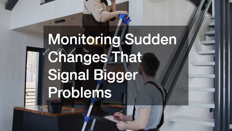 Monitoring Sudden Changes That Signal Bigger Problems