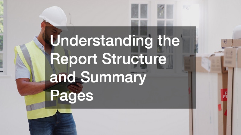 Understanding the Report Structure and Summary Pages