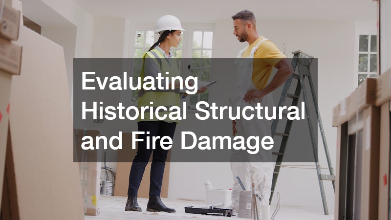 Evaluating Historical Structural and Fire Damage