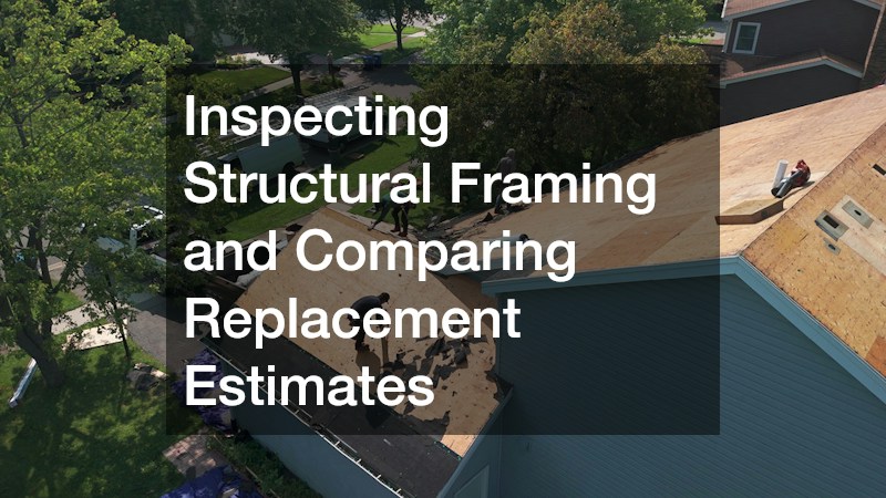 Inspecting Structural Framing and Comparing Replacement Estimates