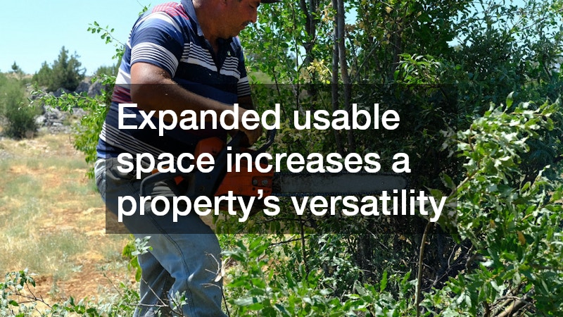 Expanded usable space increases a property’s versatility