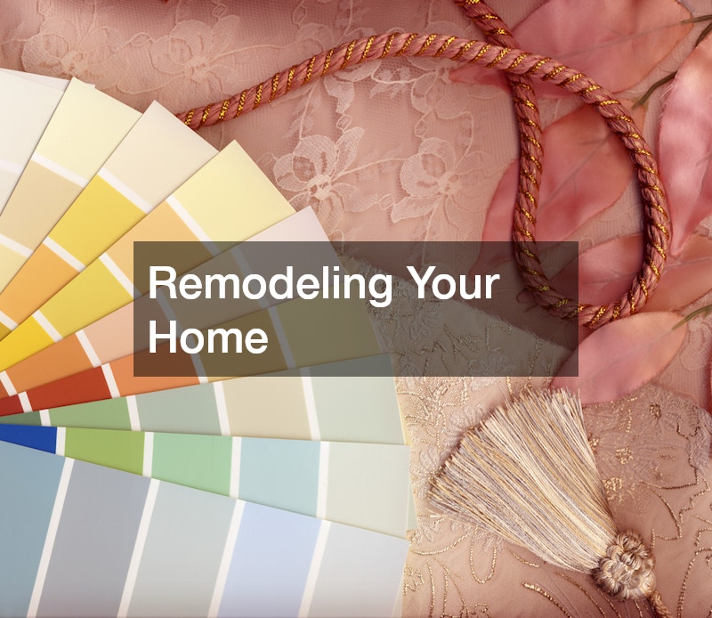 Remodeling Your Home