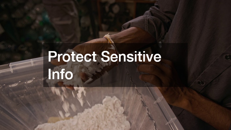 Protect Sensitive Info