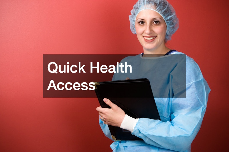 Quick Health Access