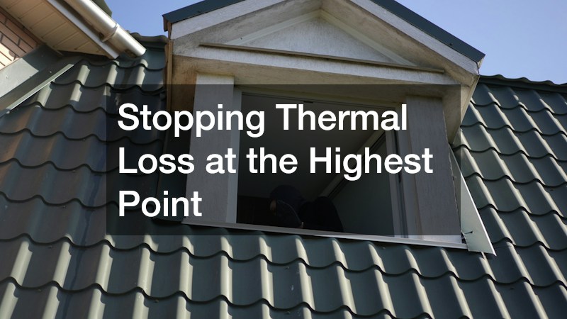 Stopping Thermal Loss at the Highest Point