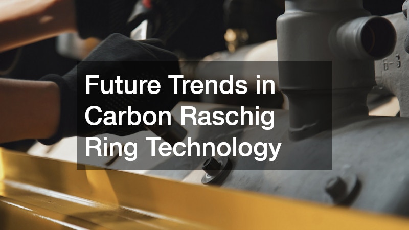 Future Trends in Carbon Raschig Ring Technology