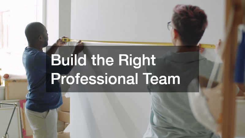 Build the Right Professional Team