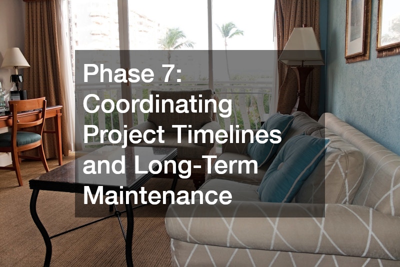Phase 7: Coordinating Project Timelines and Long-Term Maintenance