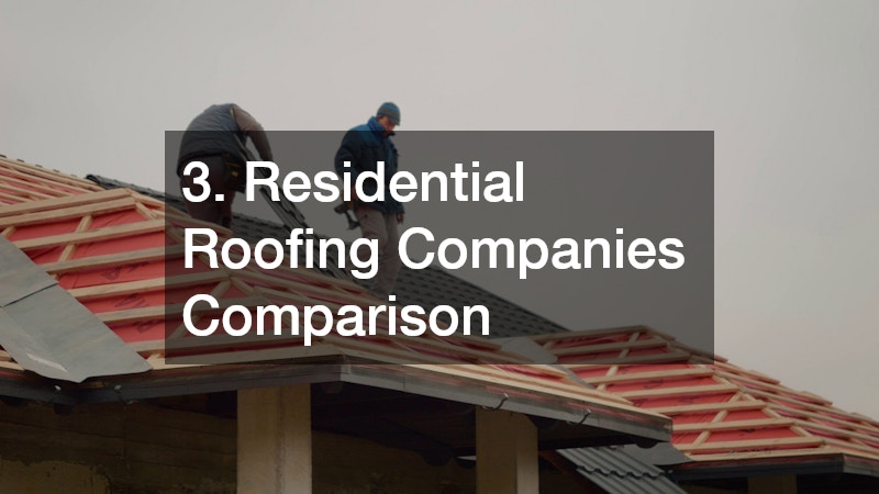 3. Residential Roofing Companies Comparison