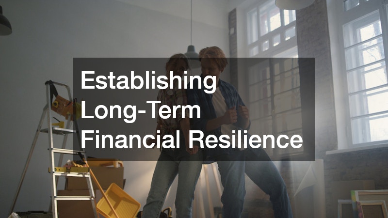 Establishing Long-Term Financial Resilience