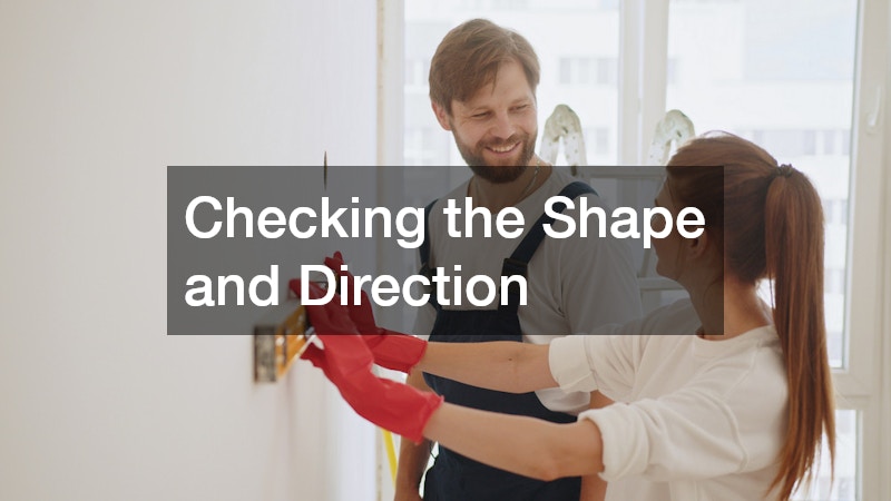 Checking the Shape and Direction