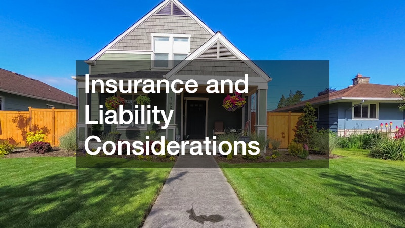 Insurance and Liability Considerations