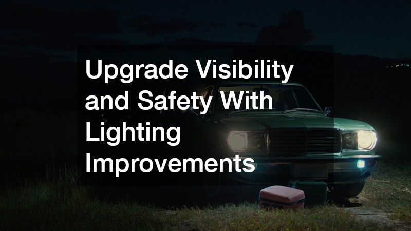 Upgrade Visibility and Safety With Lighting Improvements