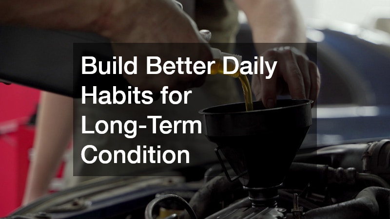 Build Better Daily Habits for Long-Term Condition