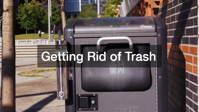 Getting Rid of Trash