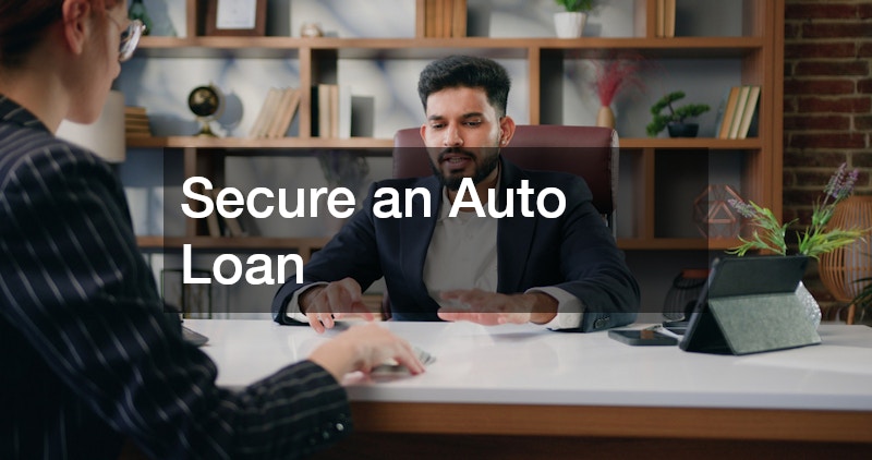 Secure an Auto Loan
