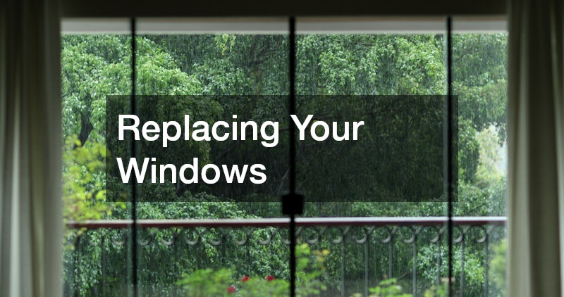 Replacing Your Windows