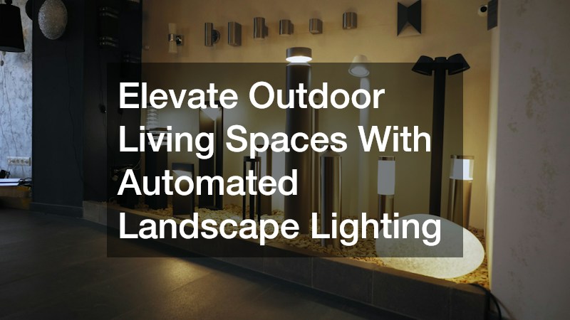 Elevate Outdoor Living Spaces With Automated Landscape Lighting