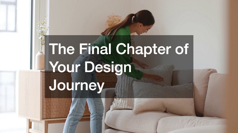 The Final Chapter of Your Design Journey