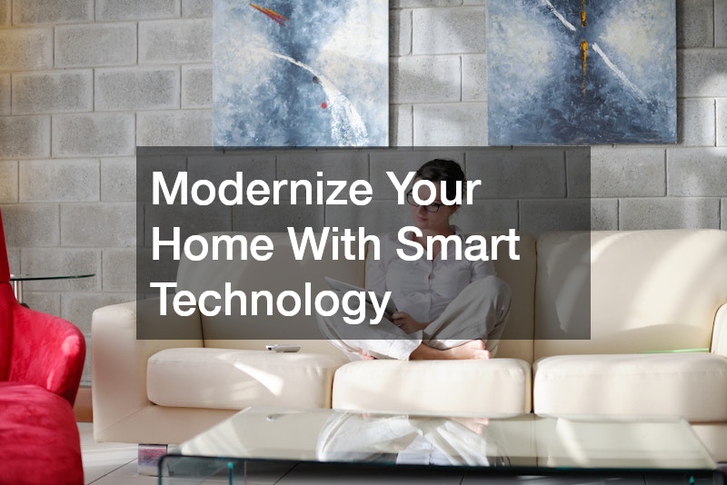 Modernize Your Home With Smart Technology