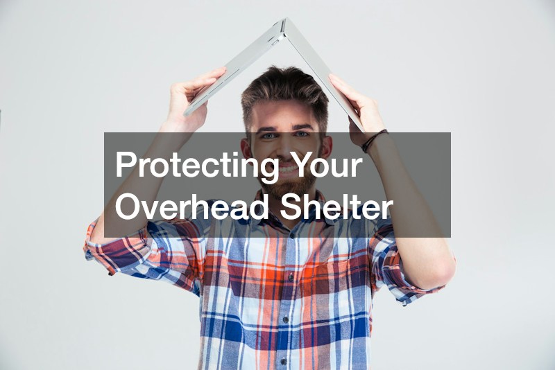 Protecting Your Overhead Shelter