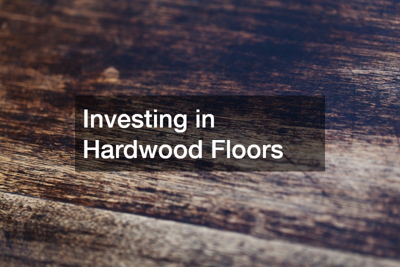 Investing in Hardwood Floors