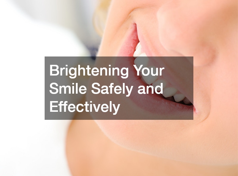 Brightening Your Smile Safely and Effectively