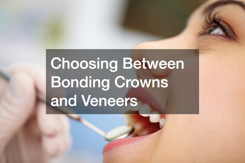 Choosing Between Bonding Crowns and Veneers