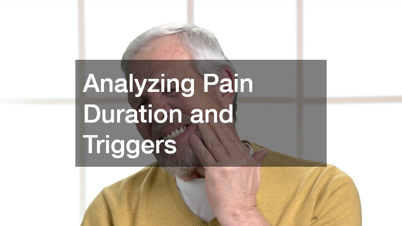 Analyzing Pain Duration and Triggers