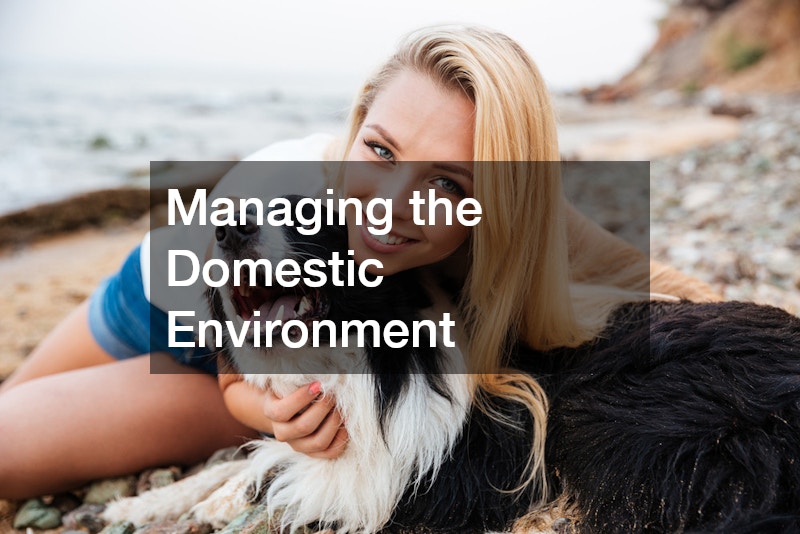 Managing the Domestic Environment