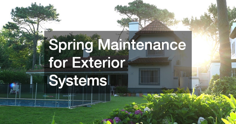 Spring Maintenance for Exterior Systems