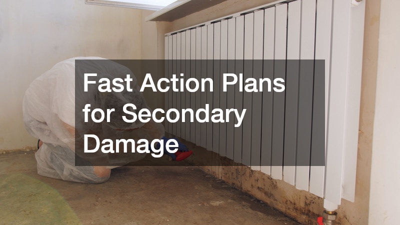Fast Action Plans for Secondary Damage