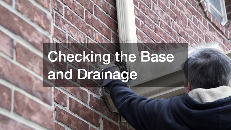 Checking the Base and Drainage