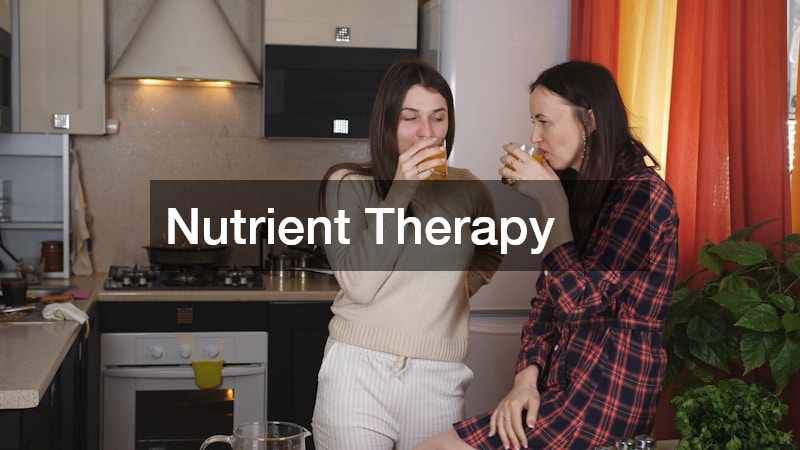 Nutrient Therapy