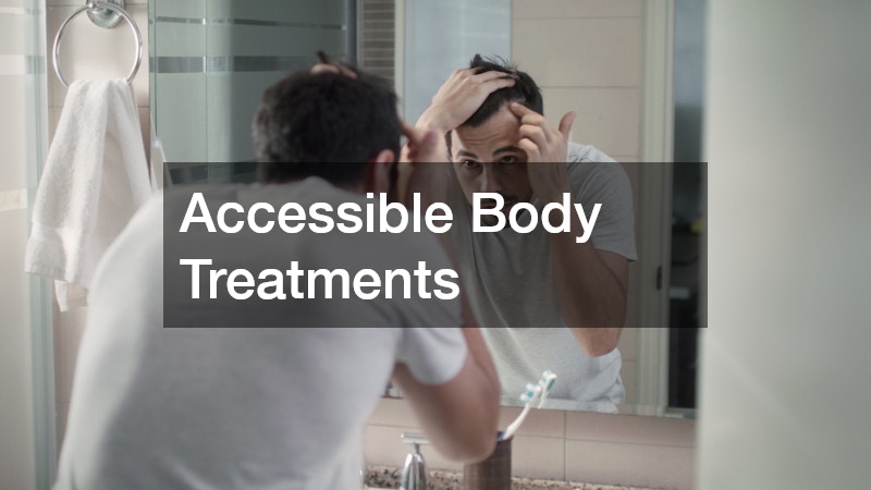 Accessible Body Treatments