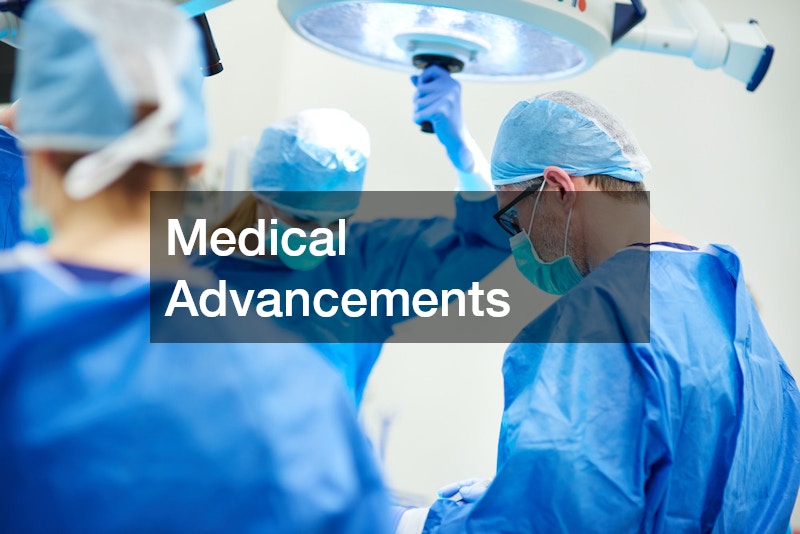 Medical Advancements