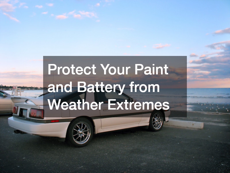 Protect Your Paint and Battery from Weather Extremes