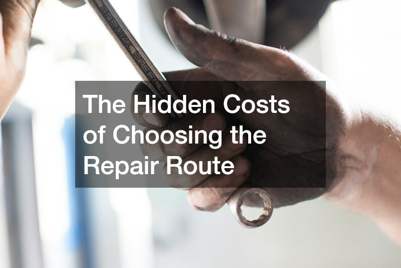 The Hidden Costs of Choosing the Repair Route
