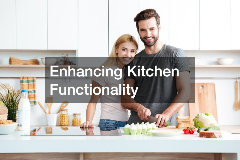 Enhancing Kitchen Functionality