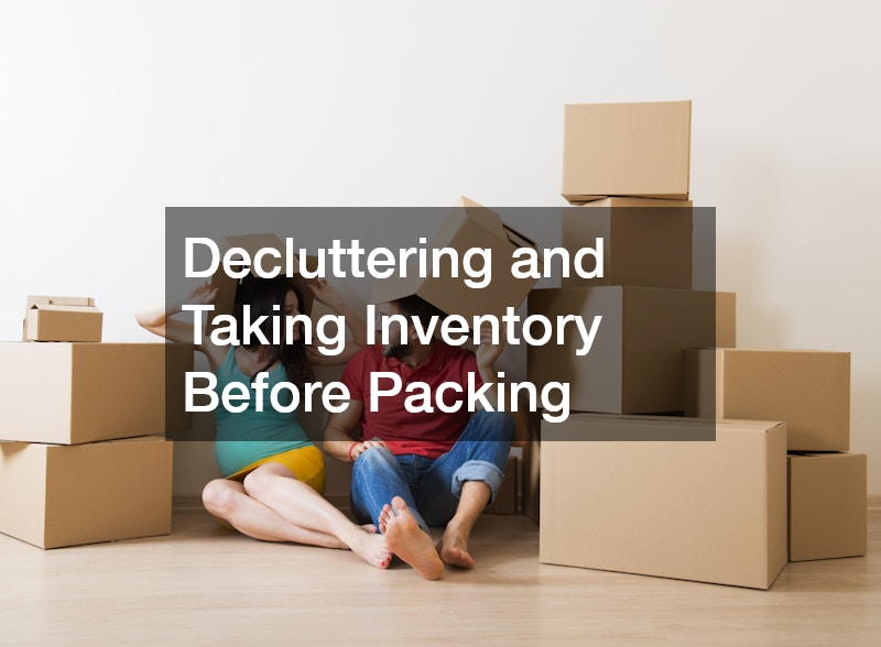Decluttering and Taking Inventory Before Packing