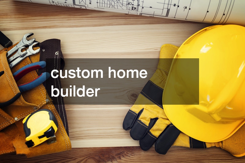 custom home builder