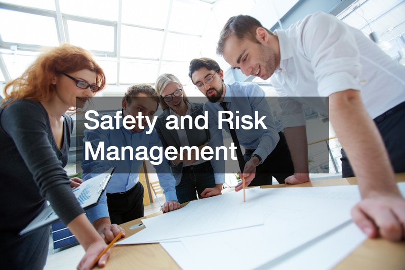 Safety and Risk Management