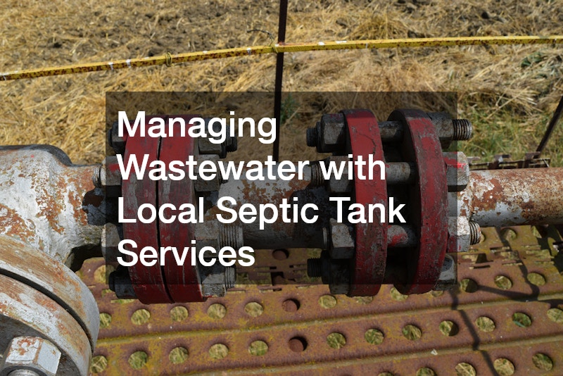 Managing Wastewater with Local Septic Tank Services