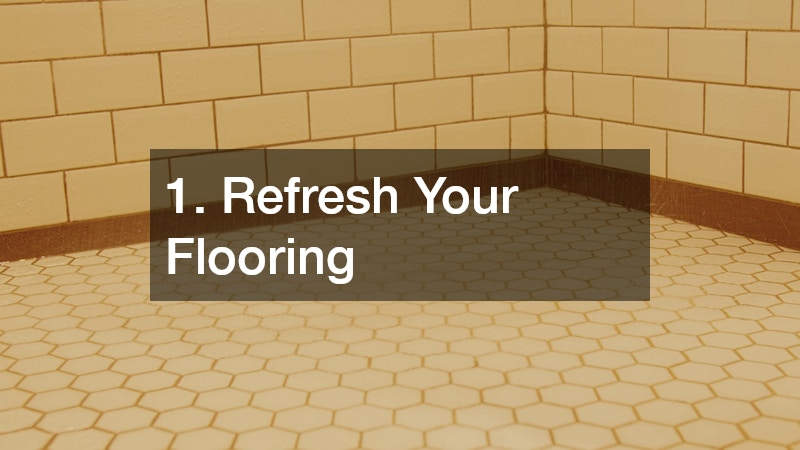 1. Refresh Your Flooring