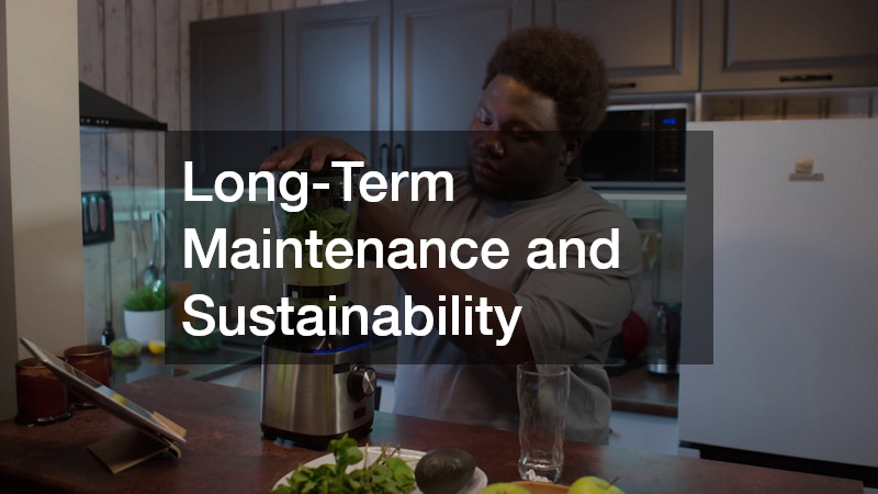 Long-Term Maintenance and Sustainability