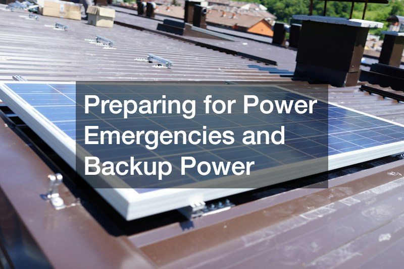 Preparing for Power Emergencies and Backup Power