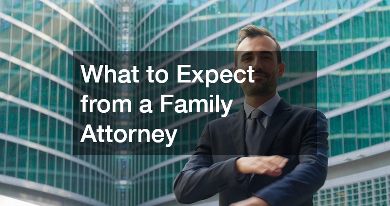 What to Expect from a Family Attorney